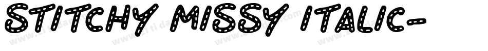 Stitchy Missy Italic字体转换